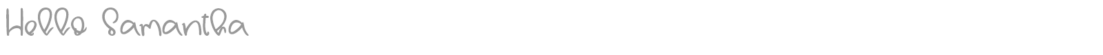 Hello Samantha font preview